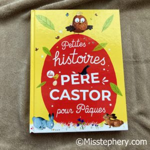 Petites histoires du père castor pour Pâques